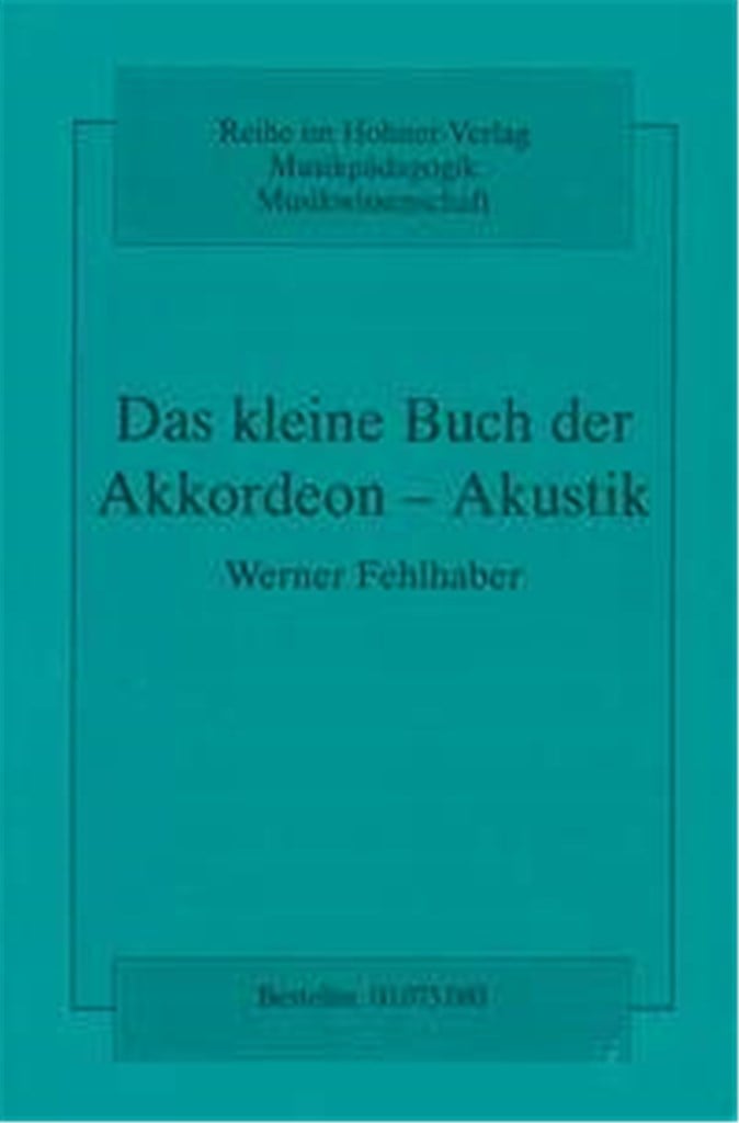 Das kleine Buch der Akkordeon-Akustik